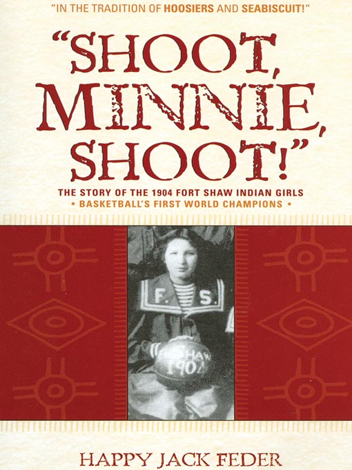 Title details for "Shoot, Minnie, Shoot!" by Happy Jack Feder - Available